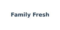 Family Fresh