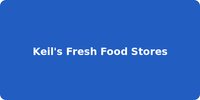 Keil's Fresh Food Stores