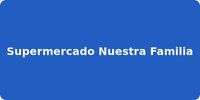 Supermercado Nuestra Familia