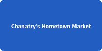 Chanatry's Hometown Market