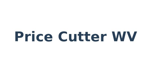 Price Cutter WV