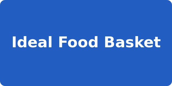 Ideal Food Basket