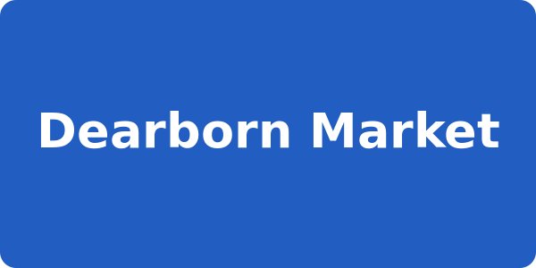 Dearborn Market