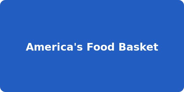 America's Food Basket