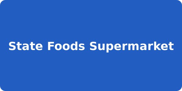 State Foods Supermarket