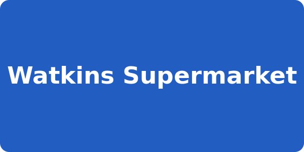 Watkins Supermarket