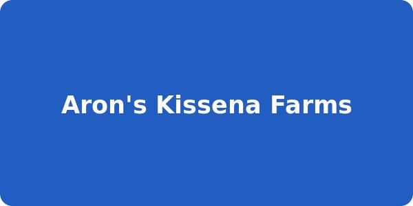Aron's Kissena Farms
