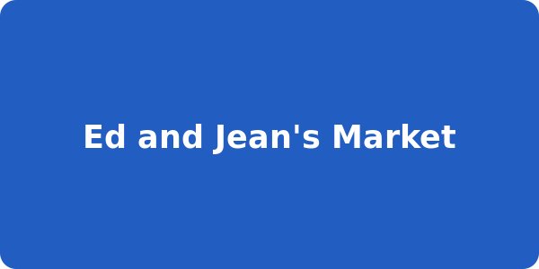Ed and Jean's Market