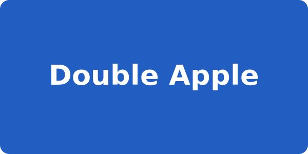 Double Apple
