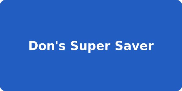 Don's Super Saver