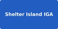 Shelter Island IGA