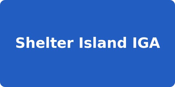 Shelter Island IGA