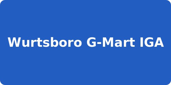 Wurtsboro G-Mart IGA