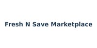 Fresh N Save Marketplace