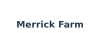 Merrick Farm