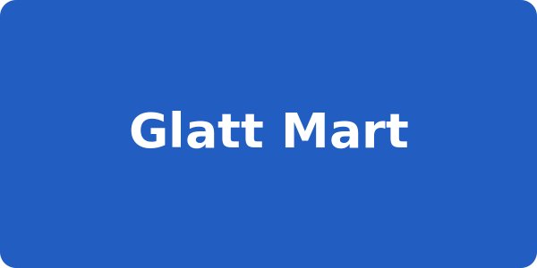 Glatt Mart