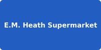 E.M. Heath Supermarket