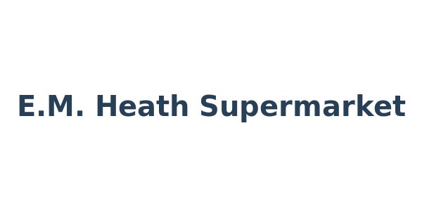 E.M. Heath Supermarket
