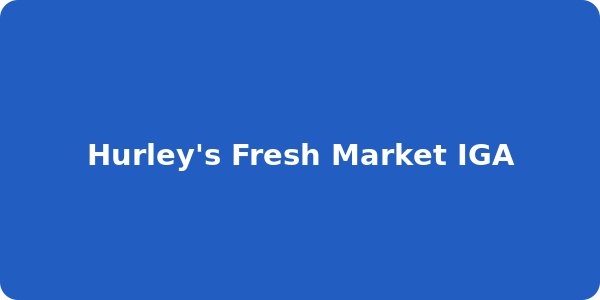 Hurley's Fresh Market IGA