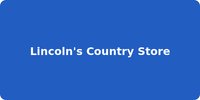 Lincoln's Country Store