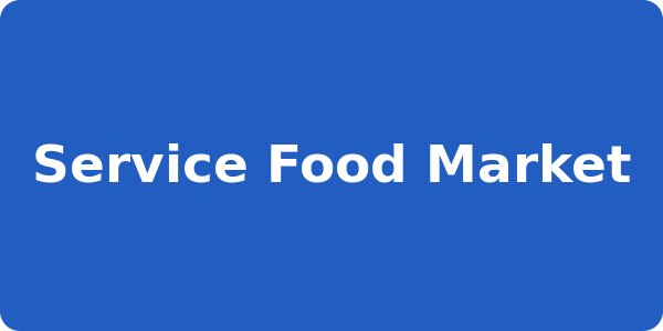 Service Food Market