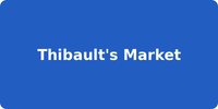 Thibault's Market