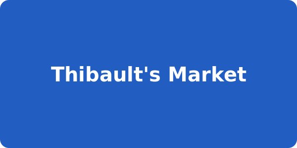 Thibault's Market