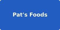 Pat's Foods