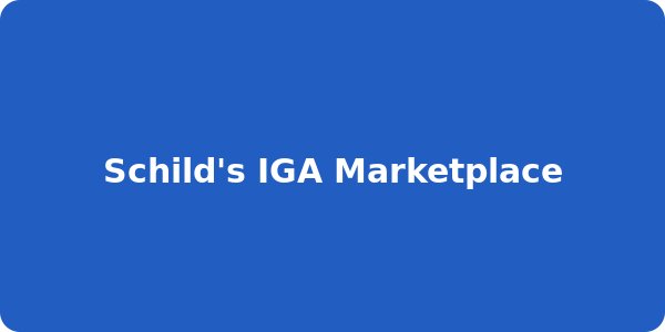 Schild's IGA Marketplace