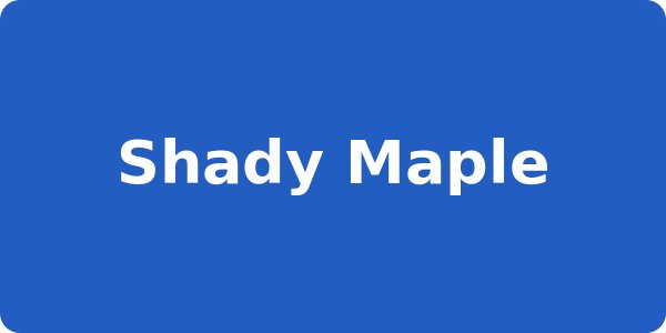 Shady Maple