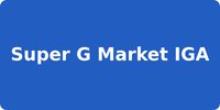 Super G Market IGA