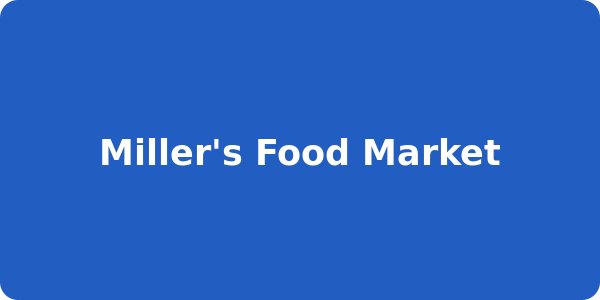 Miller's Food Market