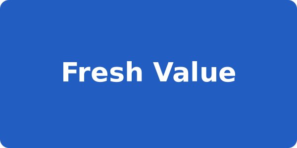 Fresh Value