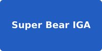 Super Bear IGA
