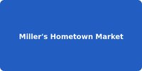 Miller's Hometown Market