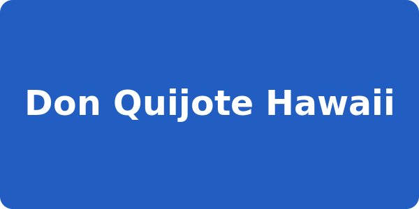 Don Quijote Hawaii
