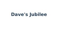Dave's Jubilee