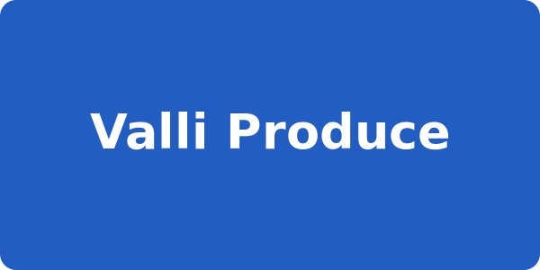 Valli Produce