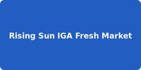 Rising Sun IGA Fresh Market