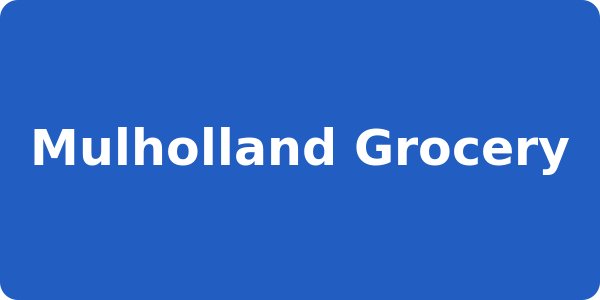 Mulholland Grocery