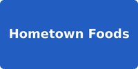 Hometown Foods