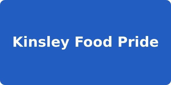 Kinsley Food Pride