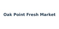 Oak Point Fresh Market