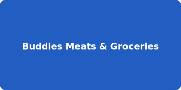 Buddies Meats & Groceries