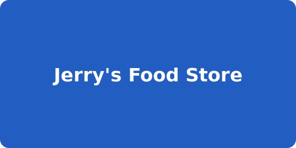Jerry's Food Store
