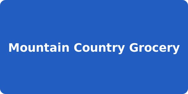 Mountain Country Grocery