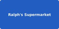 Ralph's Supermarket