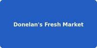 Donelan's Fresh Market
