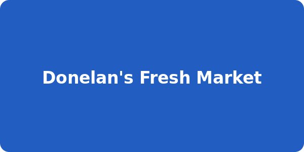 Donelan's Fresh Market