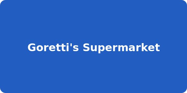 Goretti's Supermarket